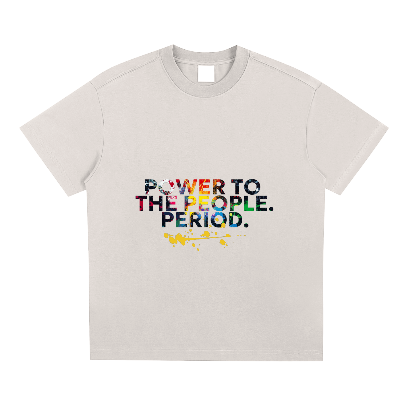 Power to the People. Period. Graffiti Protest Tee